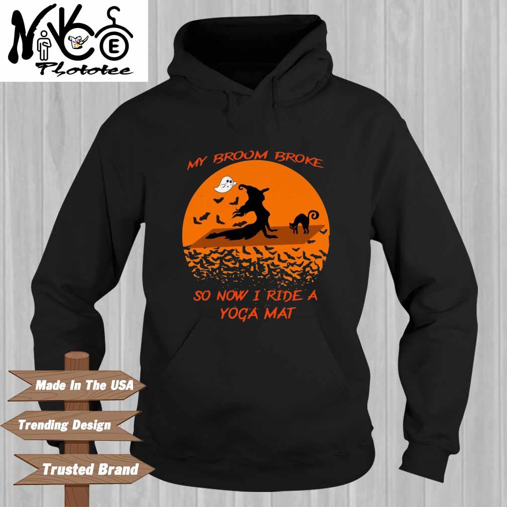 Witch and cat my broom broke so now I ride a yoga mat Halloween Hoodie
