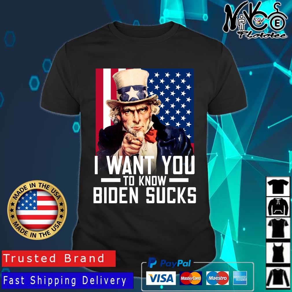 Uncle Sam I Want You To Know Biden Sucks American Flag Shirt